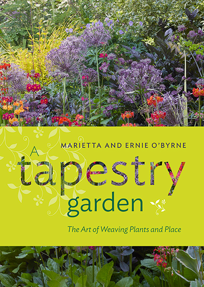 A Tapestry Garden, by Marietta and Ernie O'Byrne